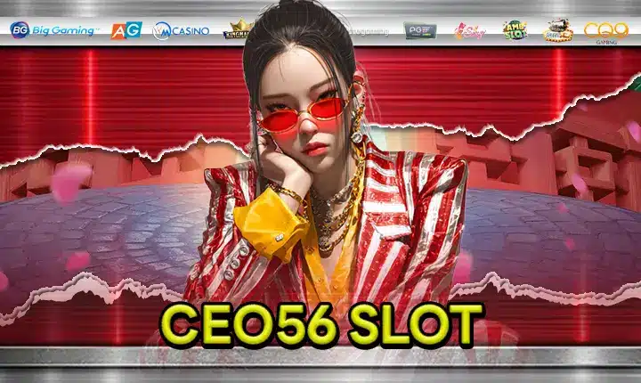 CEO56 SLOT